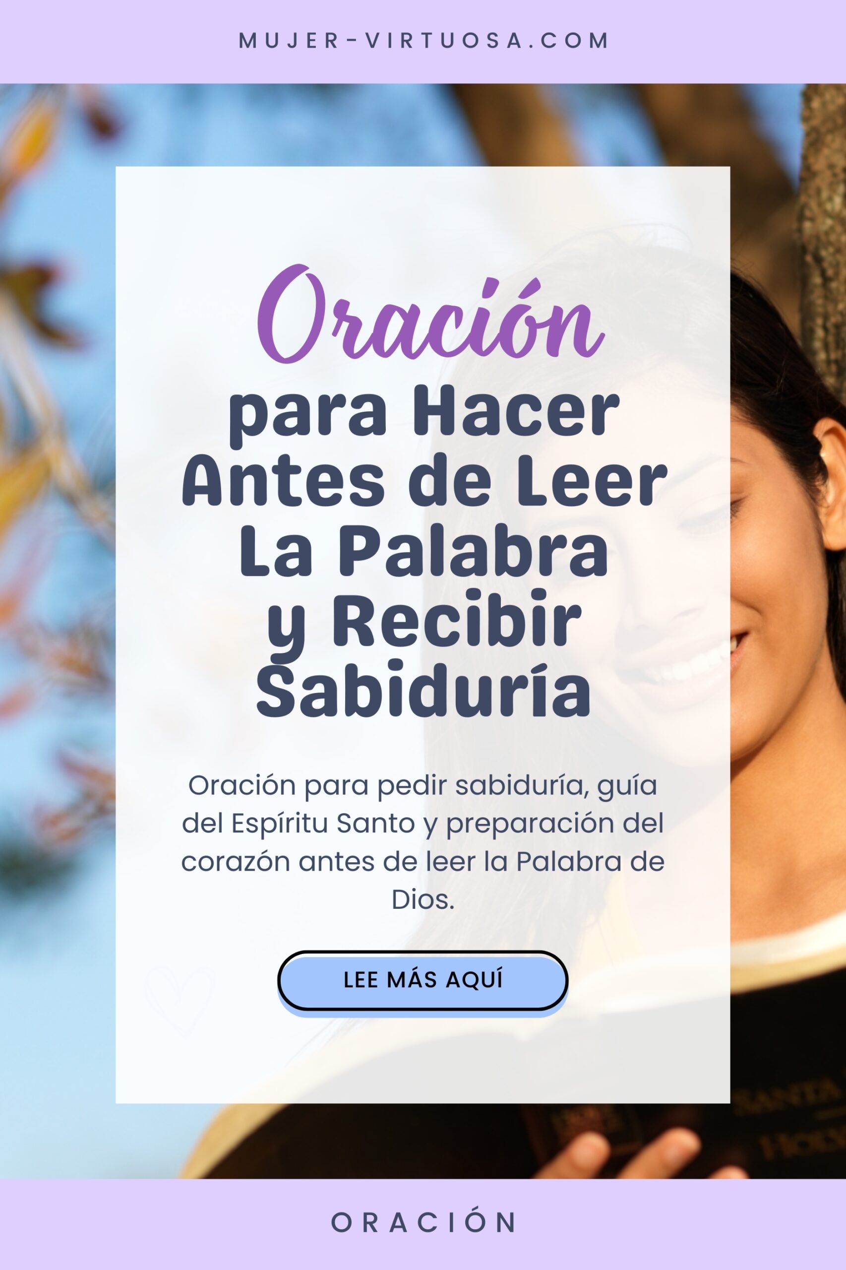 Oración que prepara el corazón y la mente para recibir sabiduría, dirección y entendimiento antes de leer la Palabra de Dios.