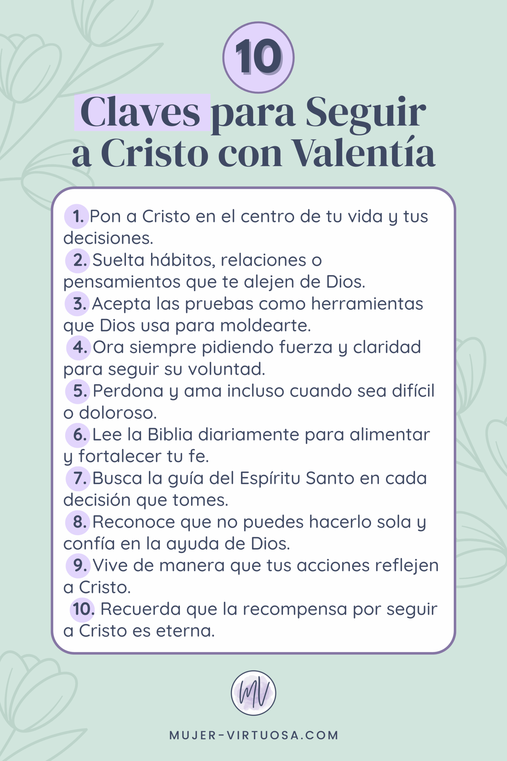 Lista con 10 pasos prácticos para seguir a Cristo, negarse a uno mismo y tomar la cruz cada día.